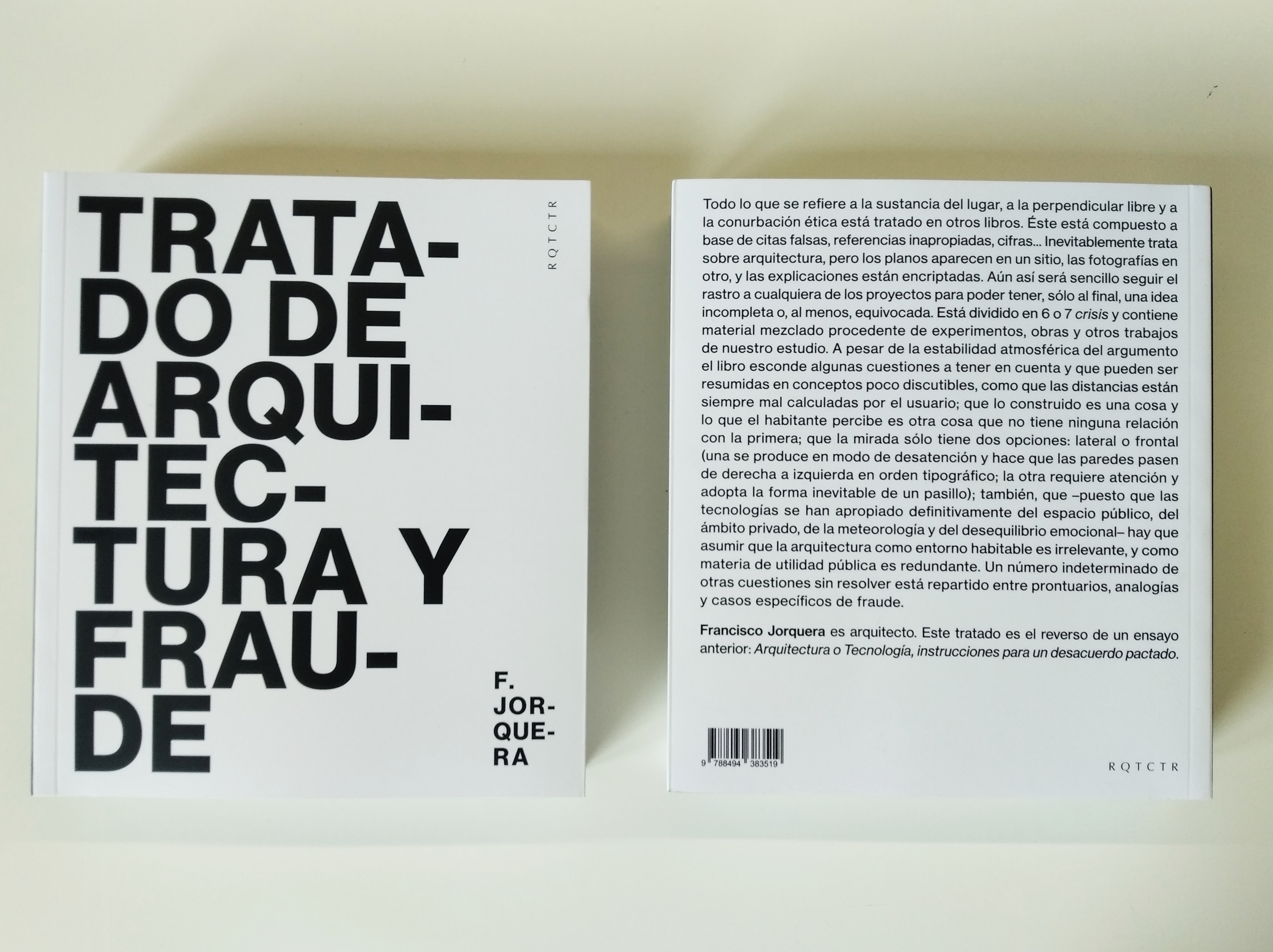 About buildings and fools. Tratado de arquitectura y fraude (2020) Francisco Jorquera